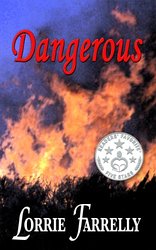 Dangerous by Lorrie Farrelly Cover