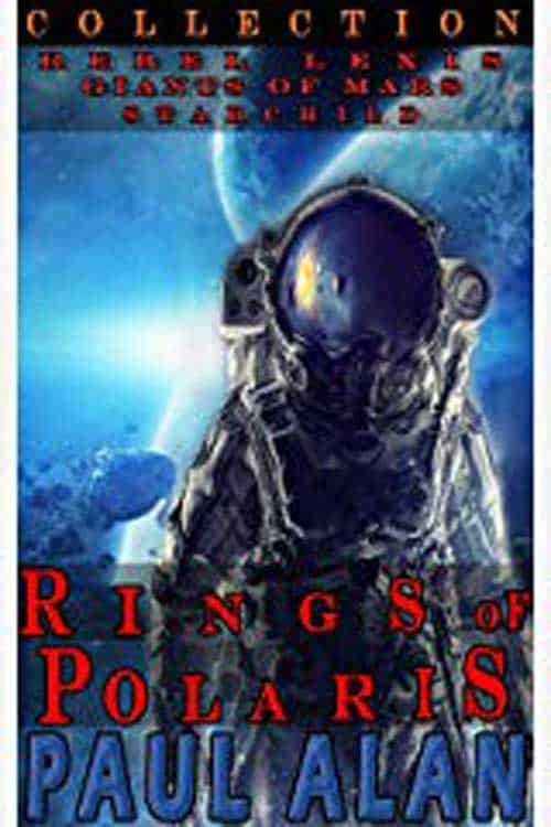 Rings of Polaris Collection by Paul Alan sci fi book review