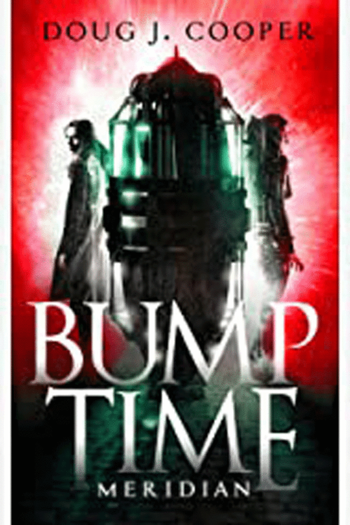 Bump Time Meridian by Doug J. Cooper Cover