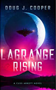 Lagrange Rising by Doug J Cooper Cover